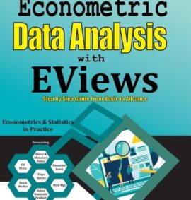 Diploma in Advanced Econometrics with EViews and R
